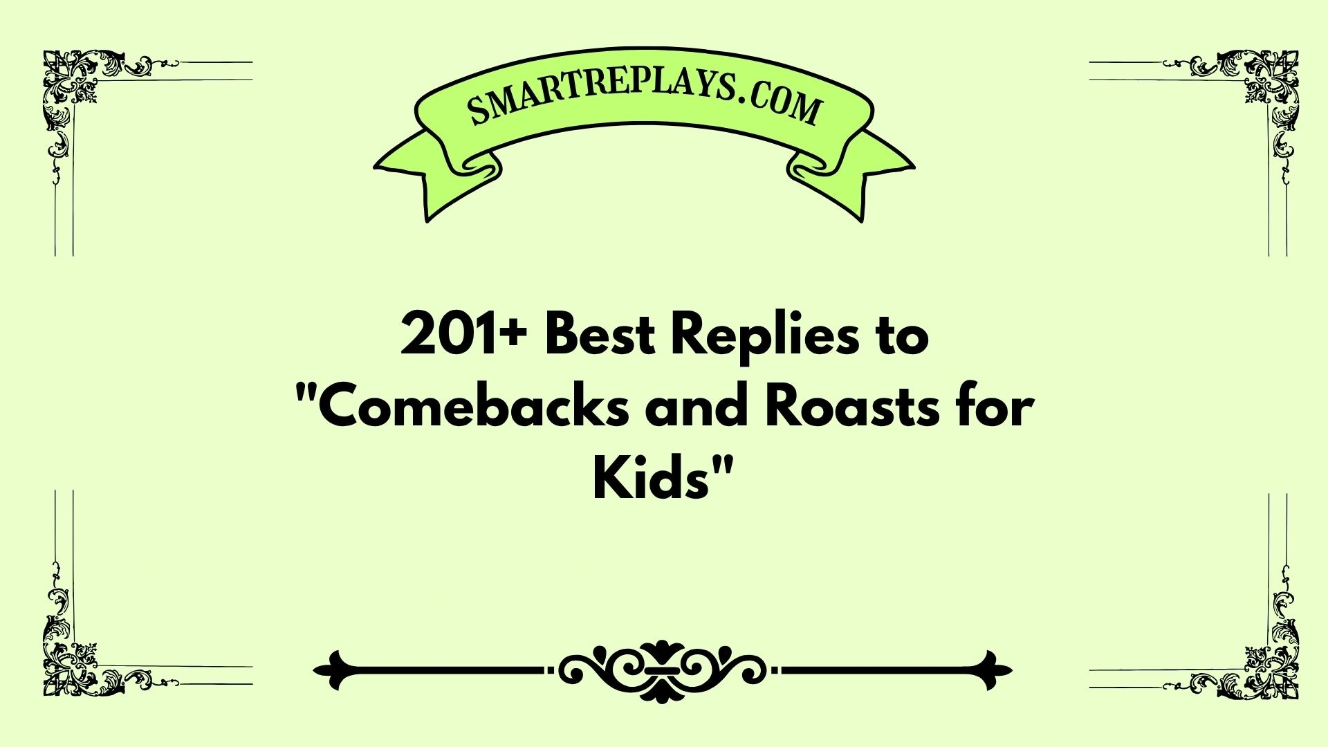 comebacks and roasts for kids