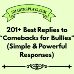 comebacks for bullies