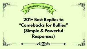 comebacks for bullies
