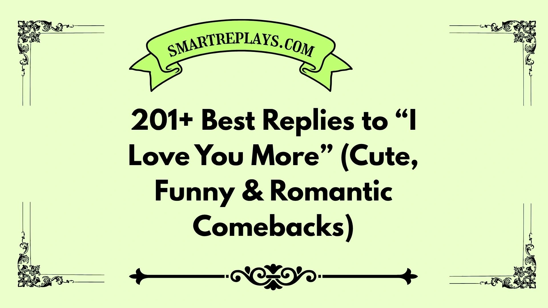 comebacks for i love you more