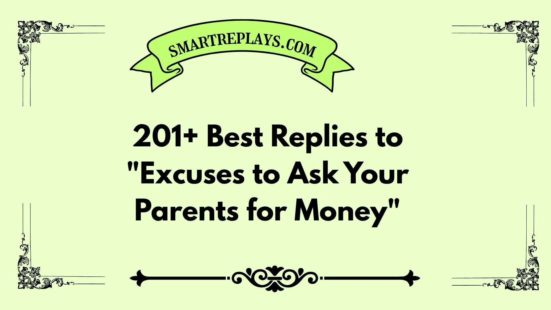 excuses to ask your parents for money