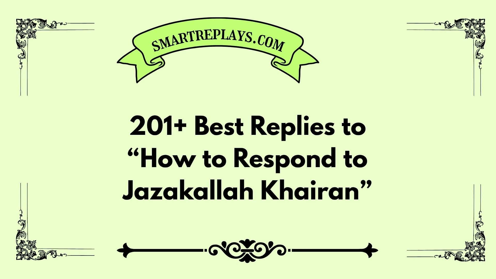 how to respond to jazakallah khairan
