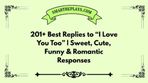 responses to i love you too