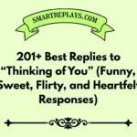responses to thinking of you