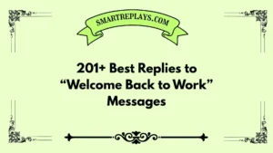 welcome back to work messages